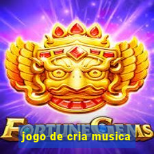 jogo de cria musica